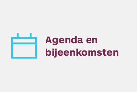 Agenda en bijeenkomsten